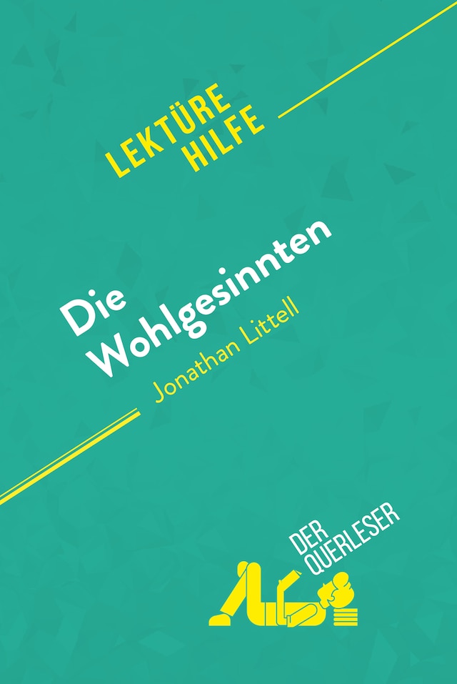 Book cover for Die Wohlgesinnten von Jonathan Littell (Lektürehilfe)