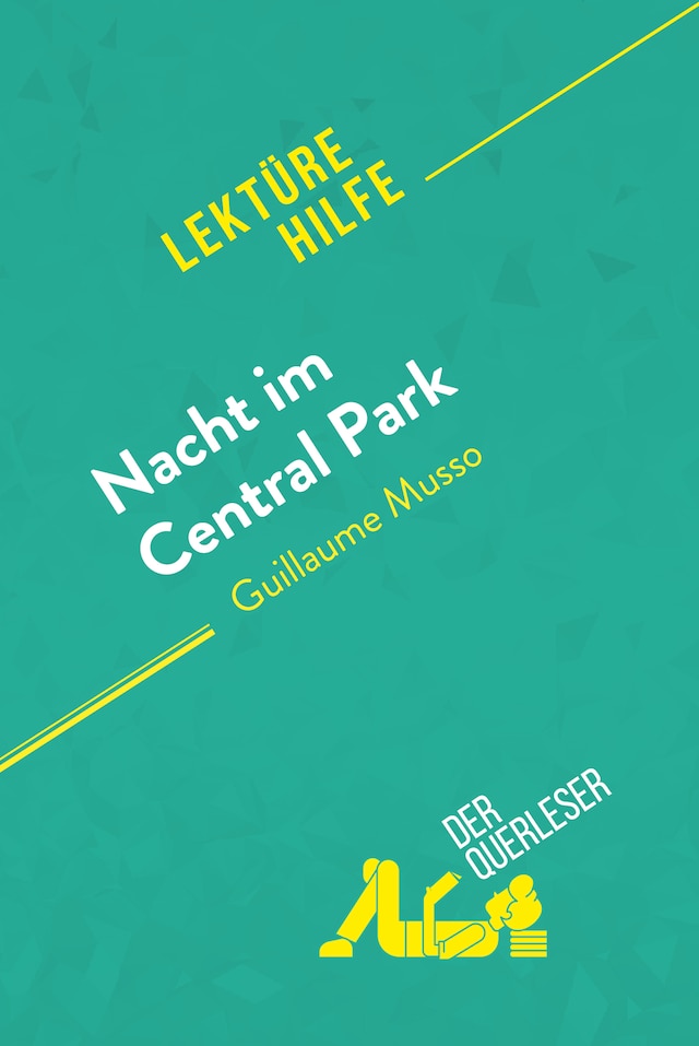 Book cover for Nacht im Central Park von Guillaume Musso (Lektürehilfe)