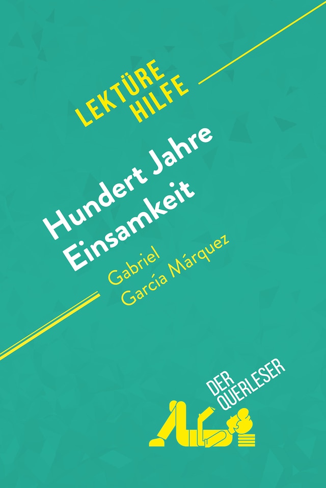 Buchcover für Hundert Jahre Einsamkeit von Gabriel García Márquez (Lektürehilfe)