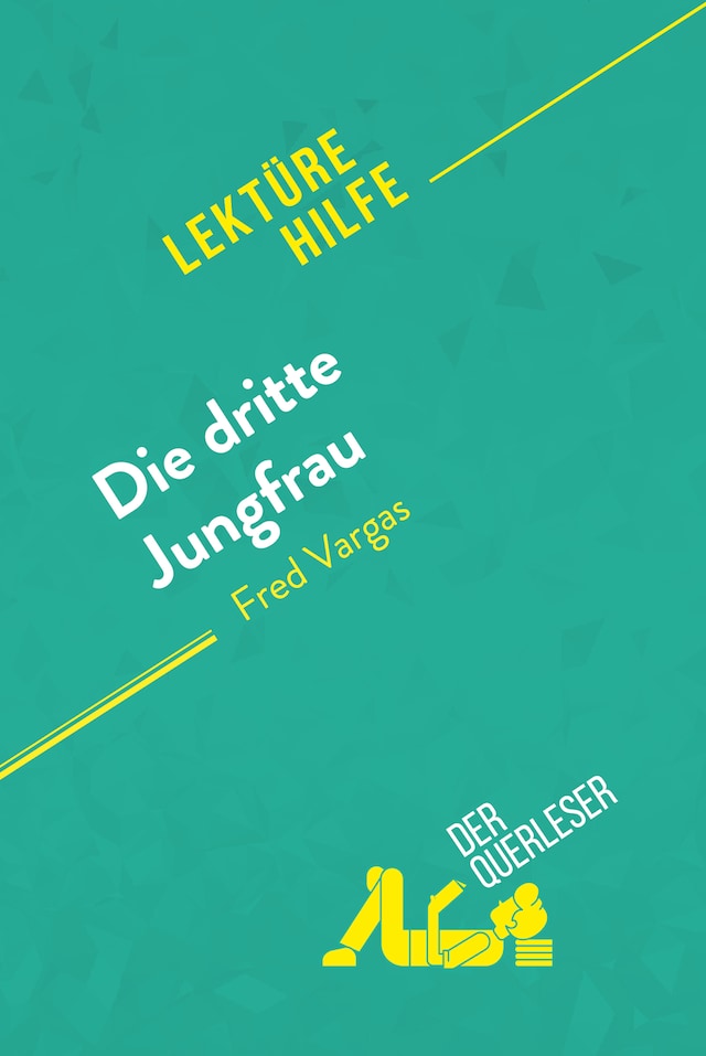 Buchcover für Die dritte Jungfrau von Fred Vargas (Lektürehilfe)