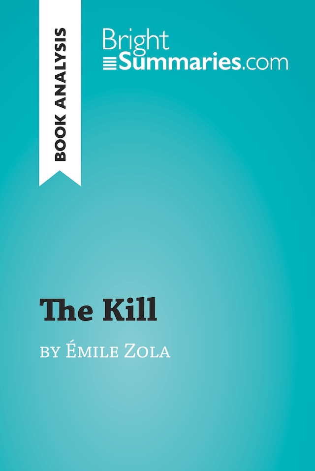 Boekomslag van The Kill by Émile Zola (Book Analysis)