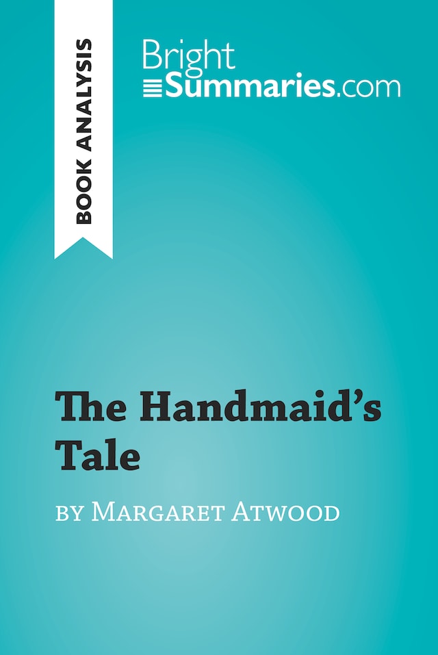 Book cover for The Handmaid's Tale by Margaret Atwood (Book Analysis)