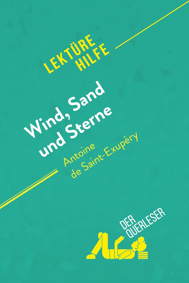 Boekomslag van Wind, Sand und Sterne von Antoine de Saint-Exupéry (Lektürehilfe)