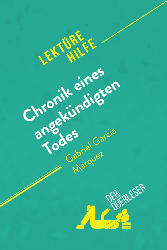 Bokomslag för Chronik eines angekündigten Todes von Gabriel García Márquez (Lektürehilfe)