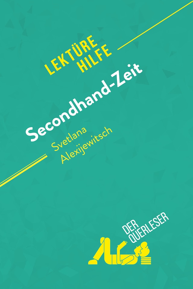 Book cover for Secondhand-Zeit von Svetlana Alexijewitsch (Lektürehilfe)