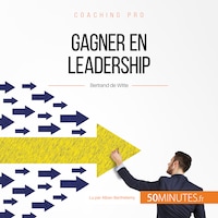 Gagner en leadership