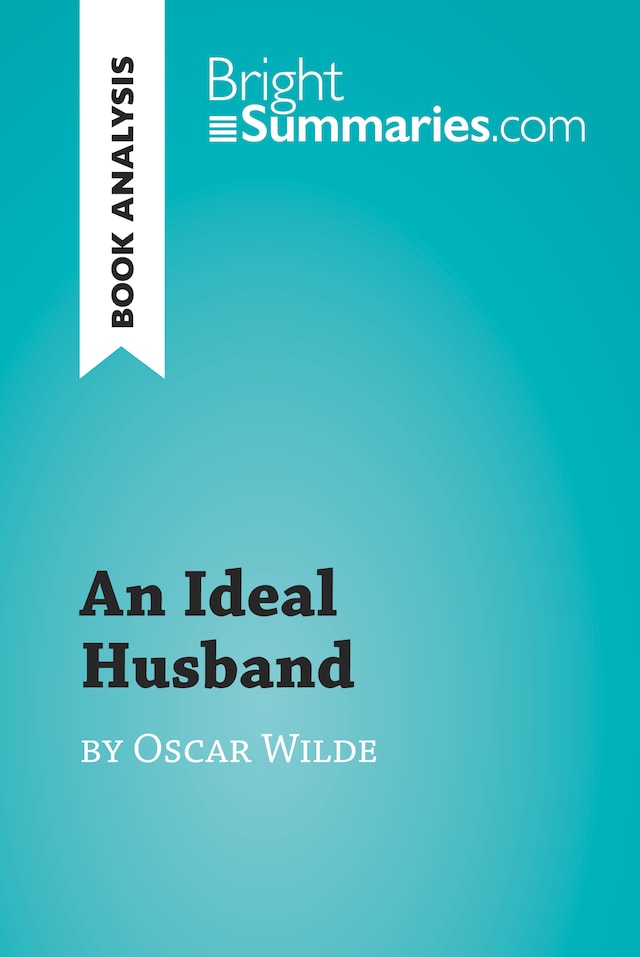 Book cover for An Ideal Husband by Oscar Wilde (Book Analysis)