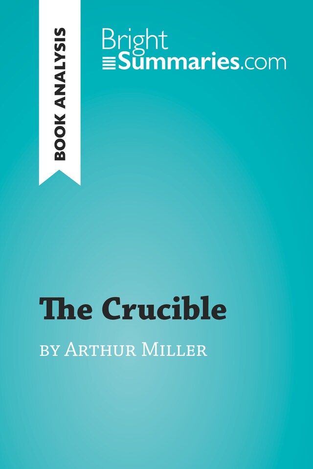 Okładka książki dla The Crucible by Arthur Miller (Book Analysis)