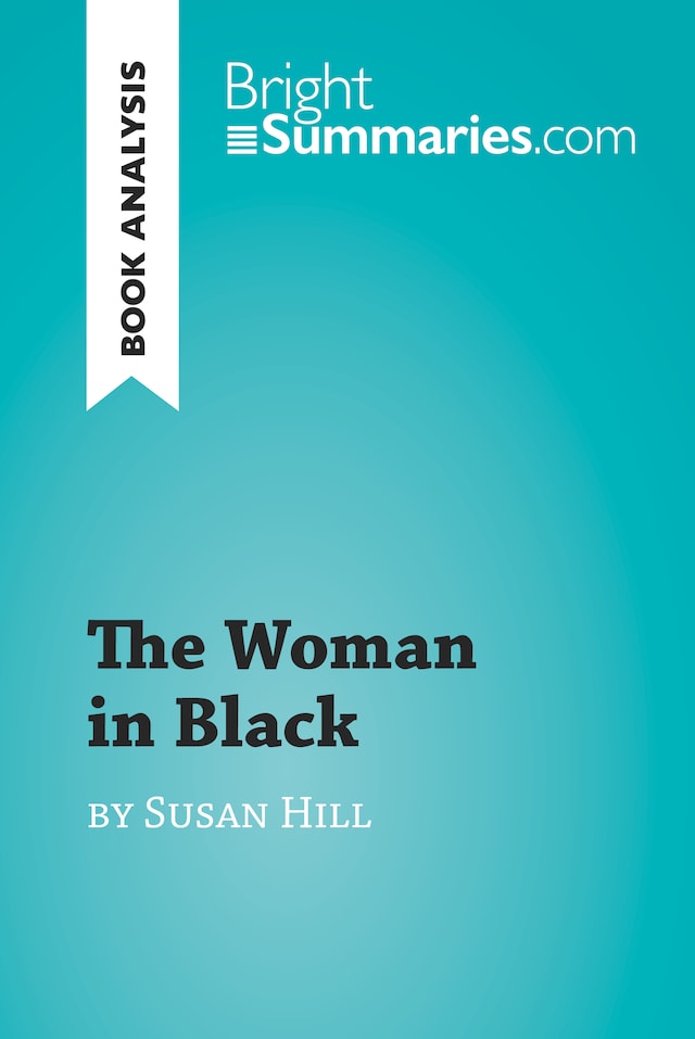 Boekomslag van The Woman in Black by Susan Hill (Book Analysis)