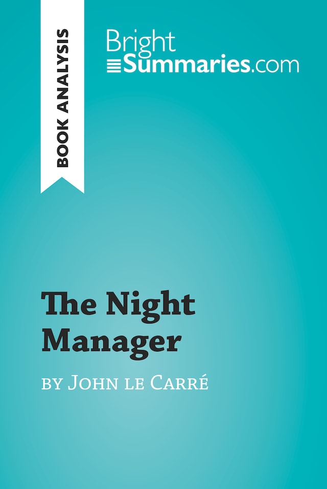 Buchcover für The Night Manager by John le Carré (Book Analysis)