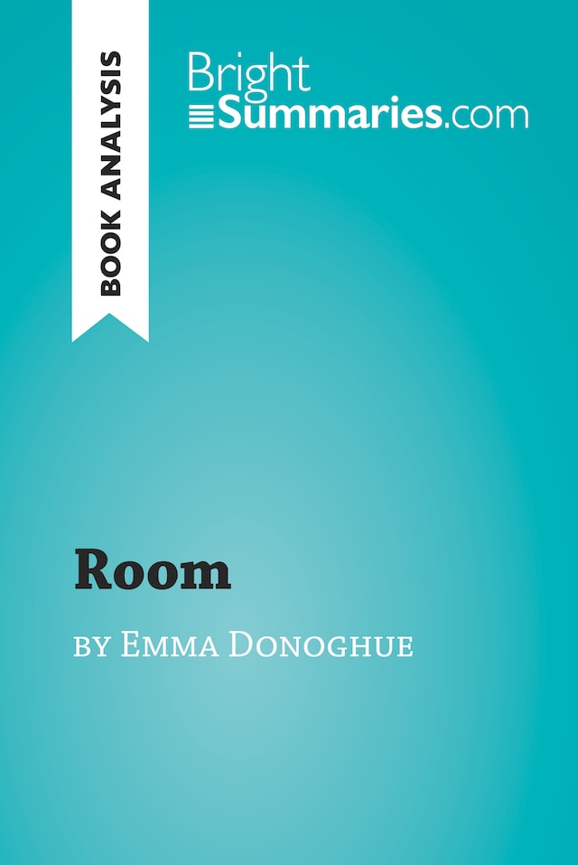 Book cover for Room by Emma Donoghue (Book Analysis)