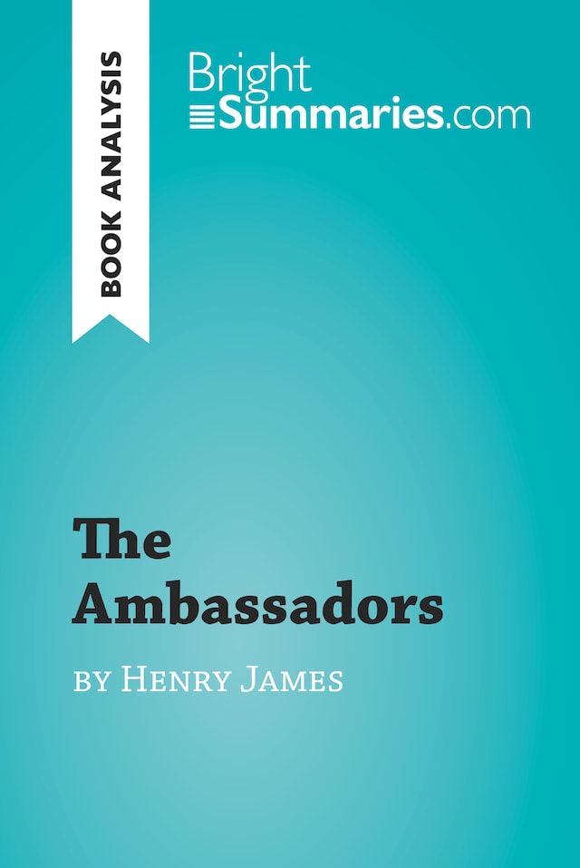 Buchcover für The Ambassadors by Henry James (Book Analysis)