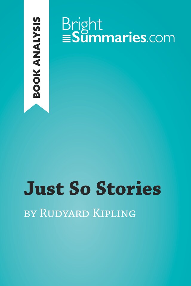 Boekomslag van Just So Stories by Rudyard Kipling (Book Analysis)