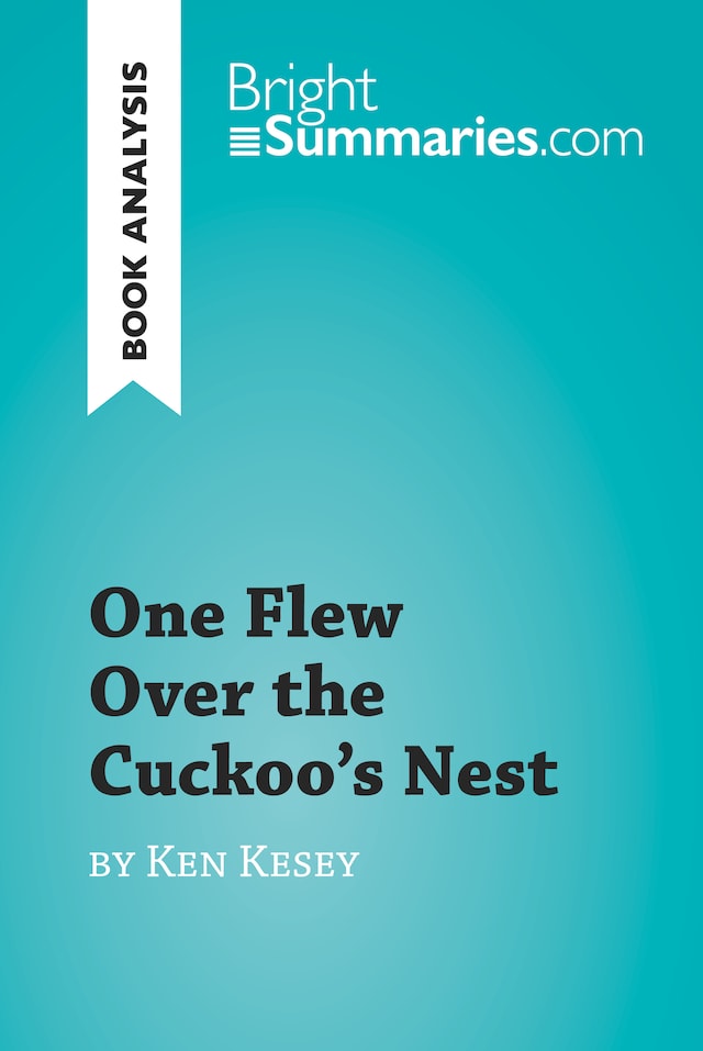 Bogomslag for One Flew Over the Cuckoo's Nest by Ken Kesey (Book Analysis)