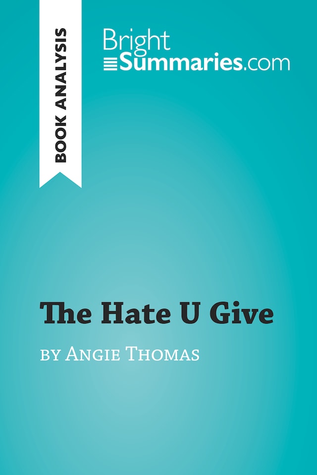 Buchcover für The Hate U Give by Angie Thomas (Book Analysis)