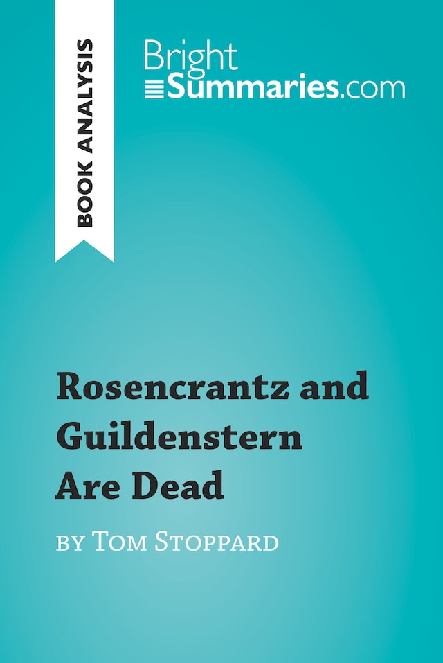 Bokomslag for Rosencrantz and Guildenstern Are Dead by Tom Stoppard (Book Analysis)