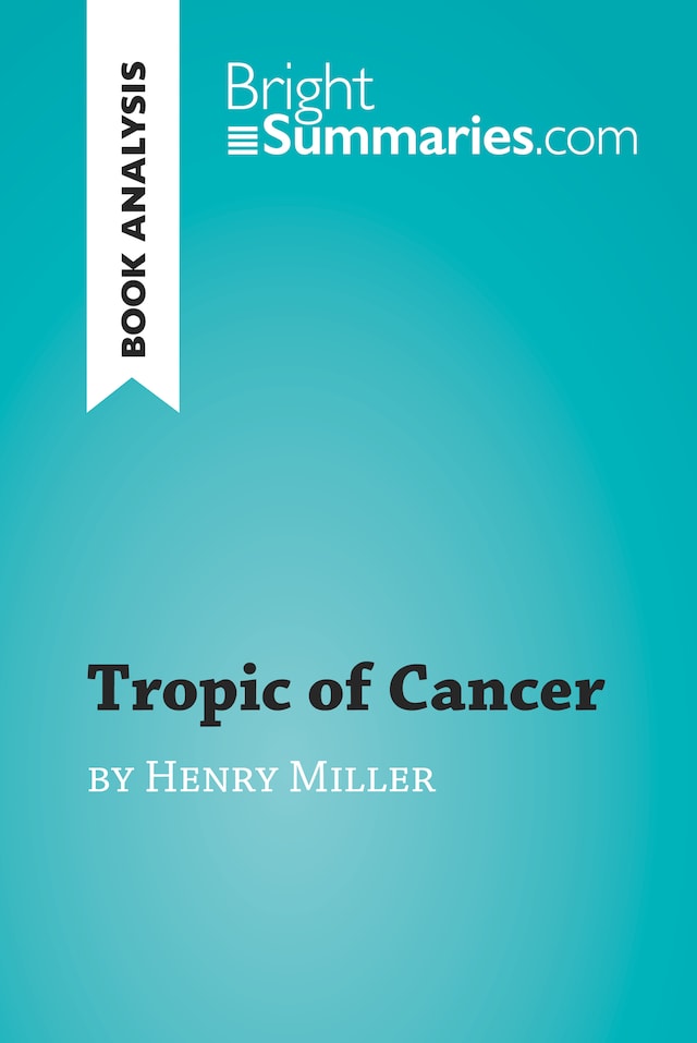 Book cover for Tropic of Cancer by Henry Miller (Book Analysis)