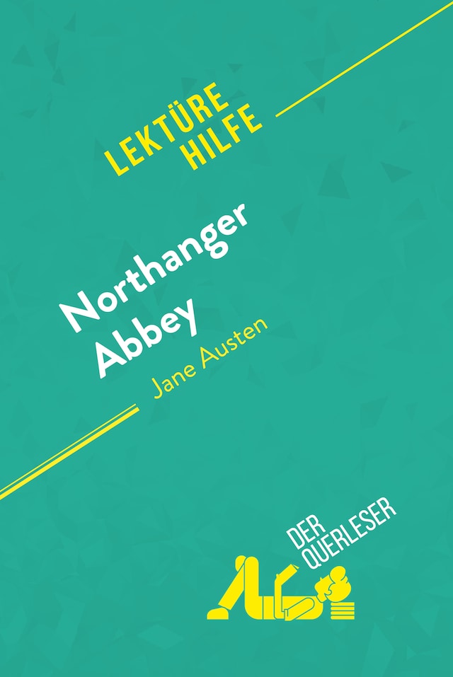 Okładka książki dla Northanger Abbey von Jane Austen (Lektürehilfe)