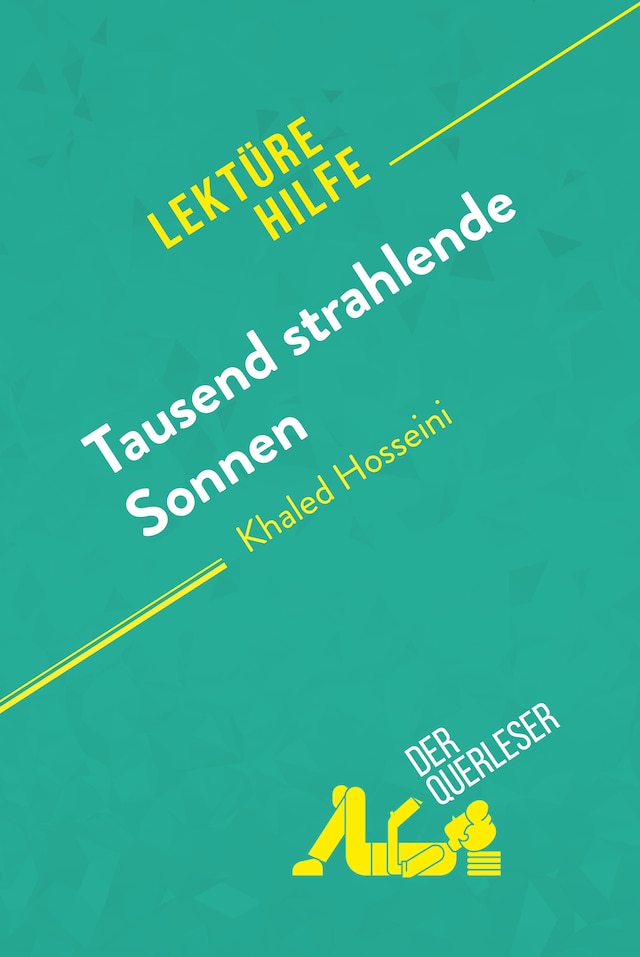 Okładka książki dla Tausend strahlende Sonnen von Khaled Hosseini (Lektürehilfe)