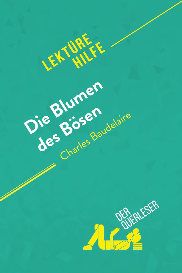 Book cover for Die Blumen des Bösen von Charles Baudelaire (Lektürehilfe)