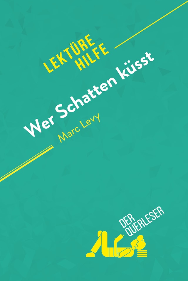 Okładka książki dla Wer Schatten küsst von Marc Levy (Lektürehilfe)