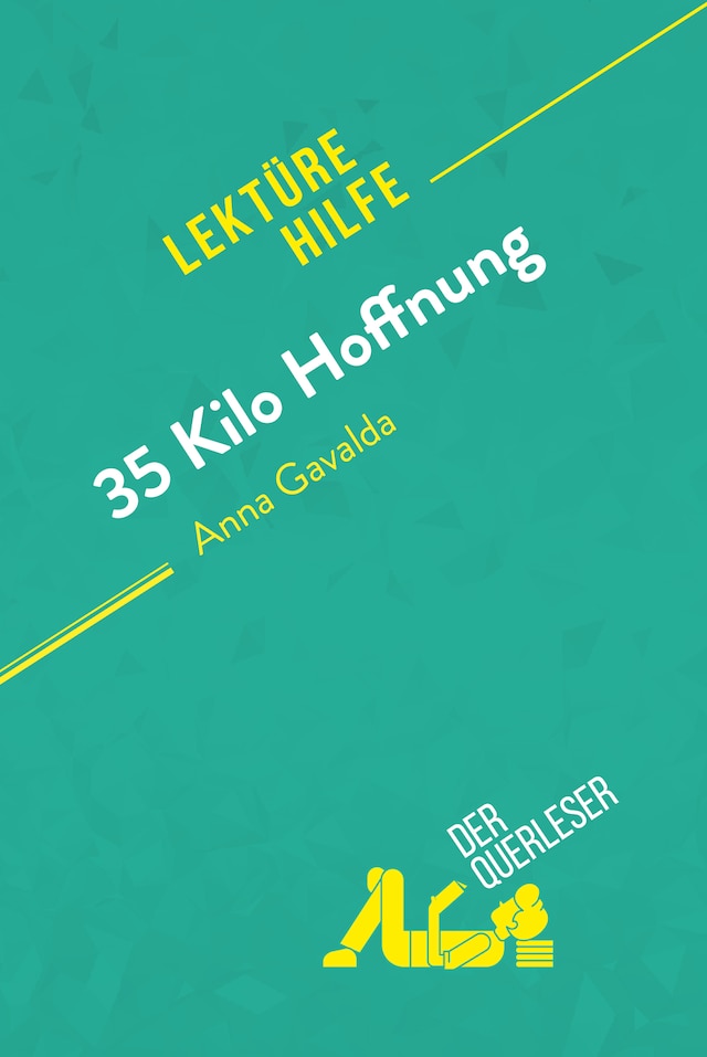 Okładka książki dla 35 Kilo Hoffnung von Anna Gavalda (Lektürehilfe)