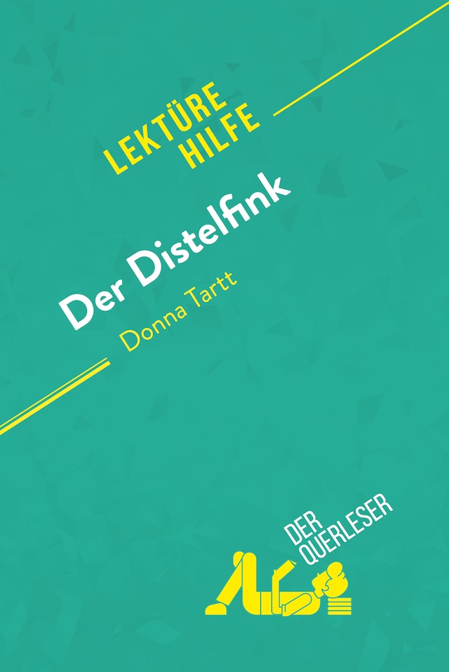 Okładka książki dla Der Distelfink von Donna Tartt (Lektürehilfe)