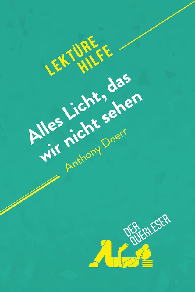 Okładka książki dla Alles Licht, das wir nicht sehen von Anthony Doerr (Lektürehilfe)