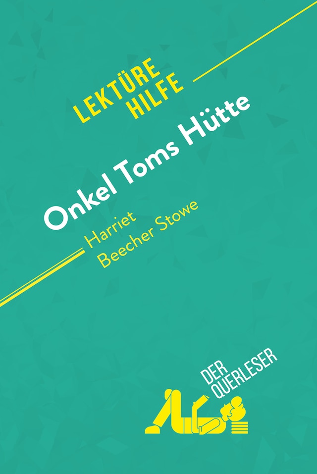 Okładka książki dla Onkel Toms Hütte von Harriet Beecher Stowe (Lektürehilfe)