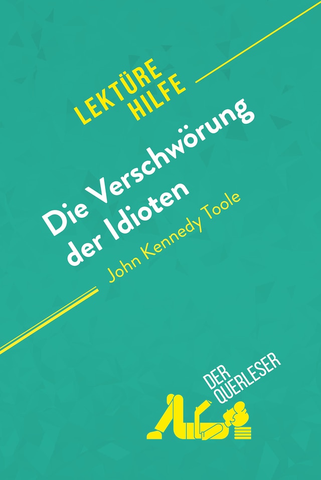 Okładka książki dla Die Verschwörung der Idioten von John Kennedy Toole (Lektürehilfe)