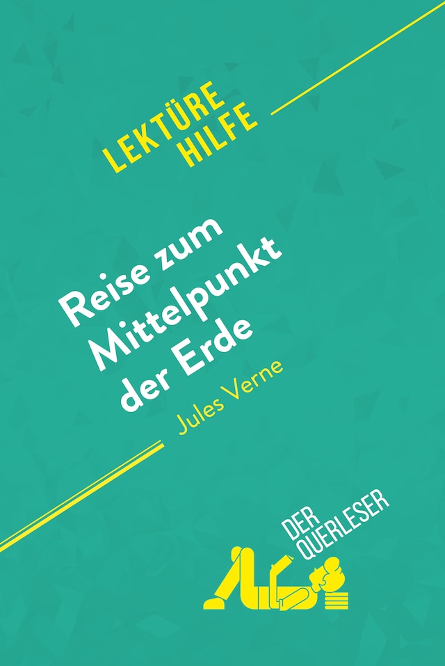 Okładka książki dla Reise zum Mittelpunkt der Erde von Jules Verne (Lektürehilfe)