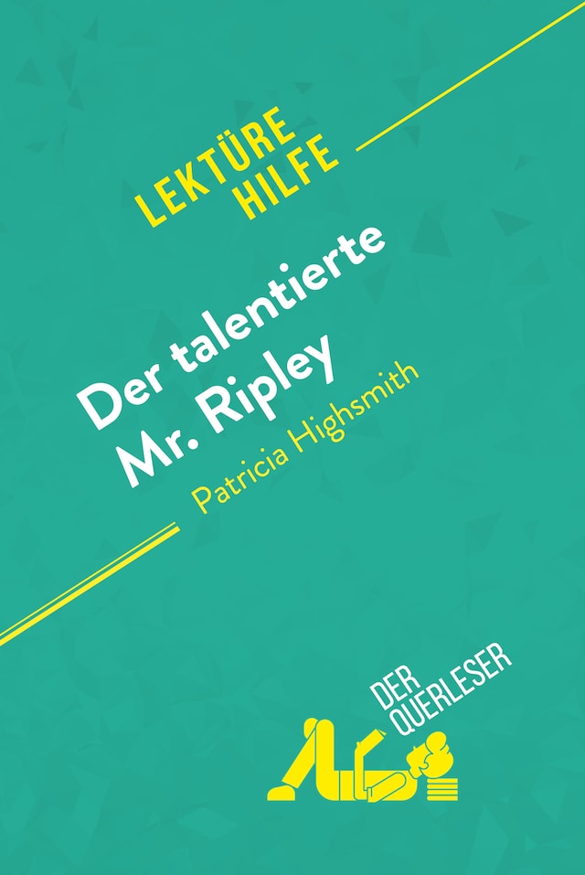 Okładka książki dla Der talentierte Mr. Ripley von Patricia Highsmith (Lektürehilfe)