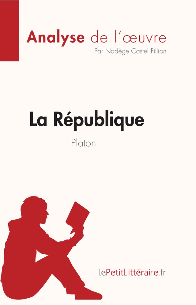 Book cover for La République de Platon (Analyse de l'œuvre)