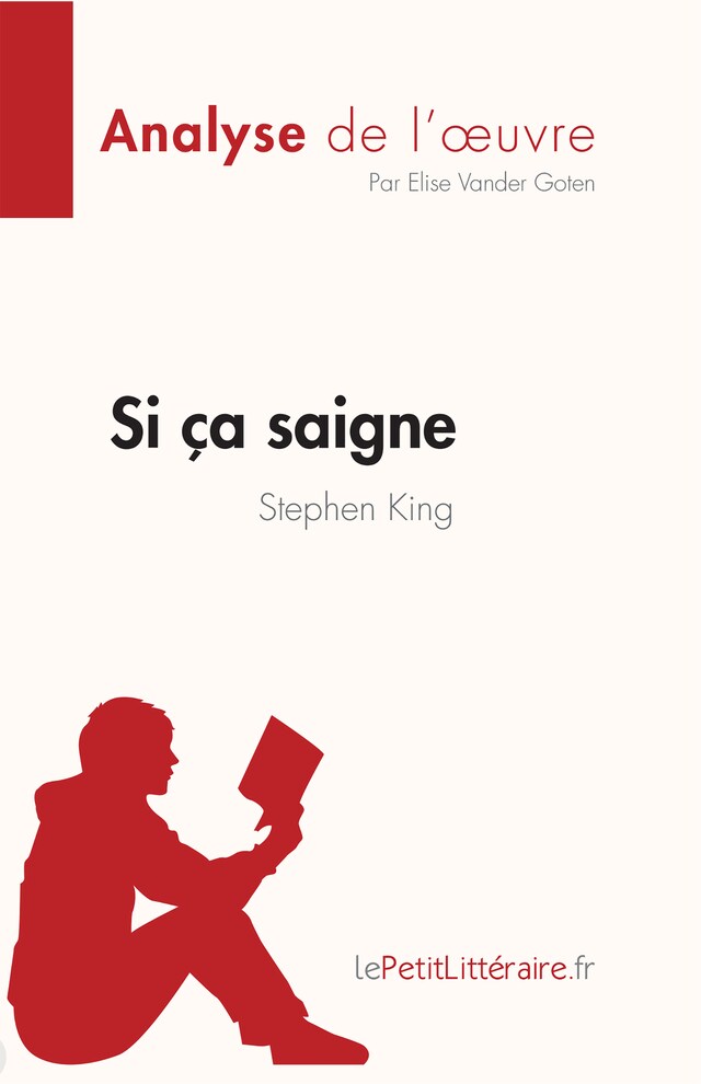 Boekomslag van Si ça saigne de Stephen King (Analyse de l'œuvre)