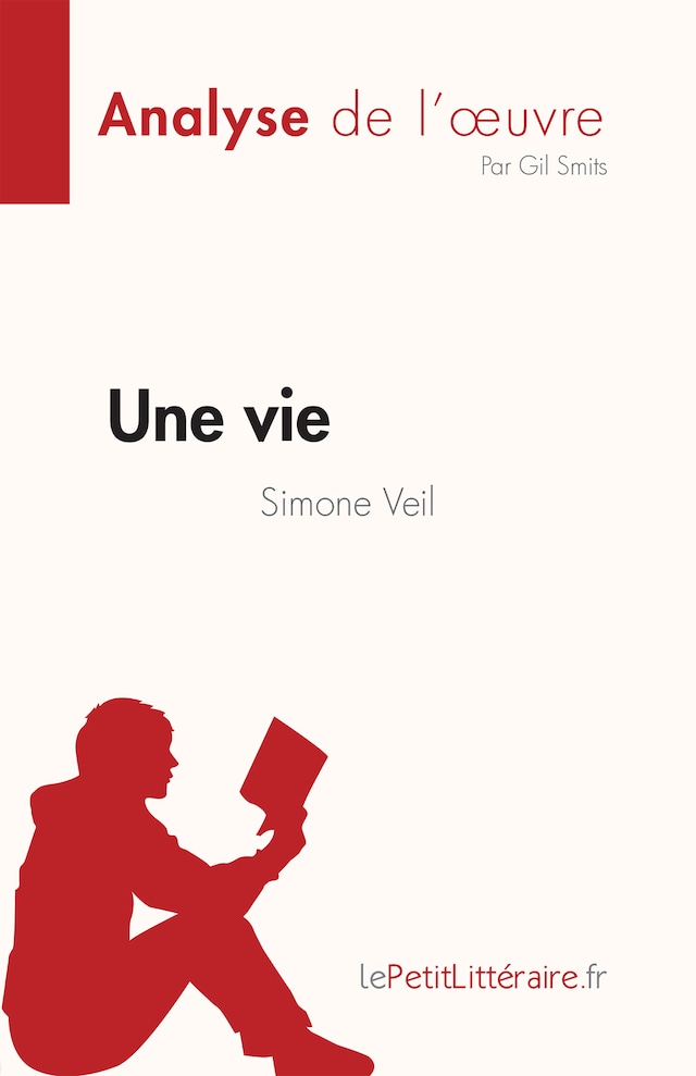 Buchcover für Une vie de Simone Veil (Analyse de l'œuvre)