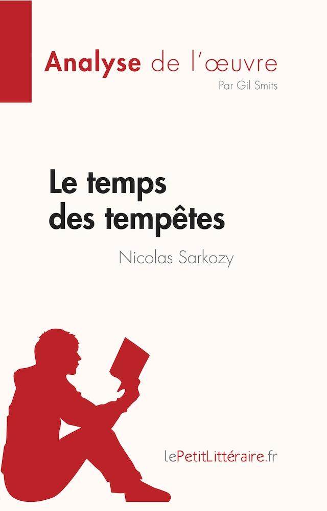 Buchcover für Le temps des tempêtes de Nicolas Sarkozy (Analyse de l'œuvre)