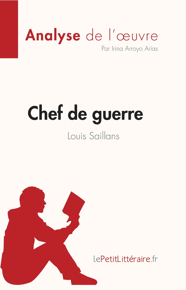 Buchcover für Chef de guerre de Louis Saillans (Analyse de l'œuvre)