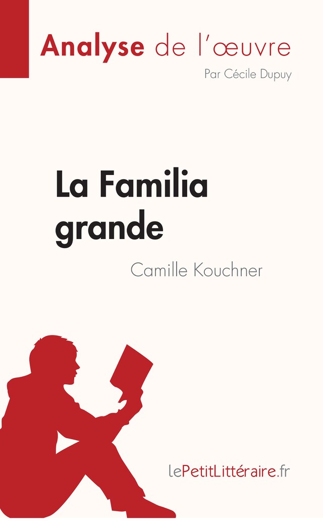 Book cover for La Familia grande de Camille Kouchner (Analyse de l'œuvre)