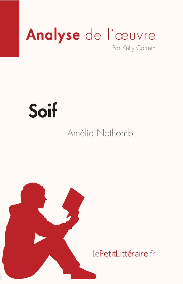 Book cover for Soif d'Amélie Nothomb (Analyse de l'œuvre)