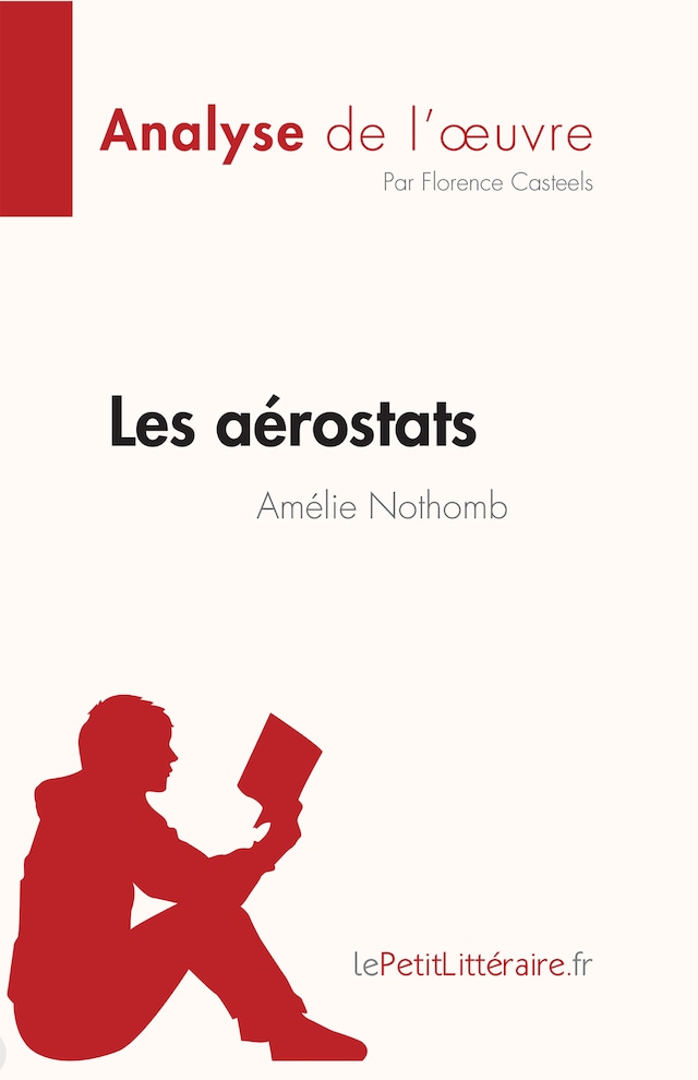 Buchcover für Les aérostats d'Amélie Nothomb (Analyse de l'œuvre)