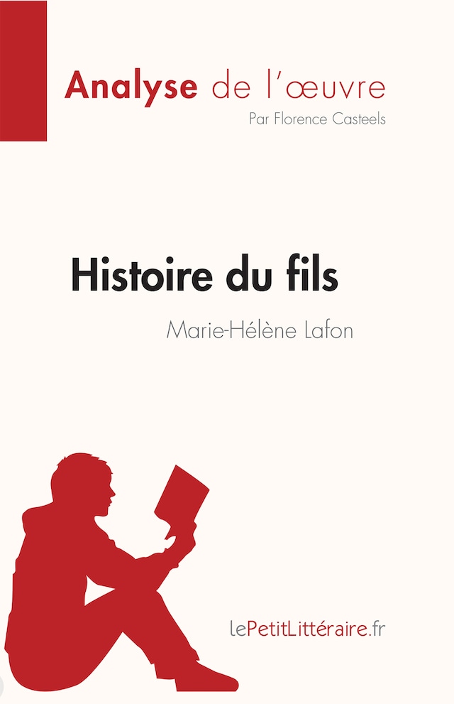 Buchcover für Histoire du fils de Marie-Hélène Lafon (Analyse de l'œuvre)