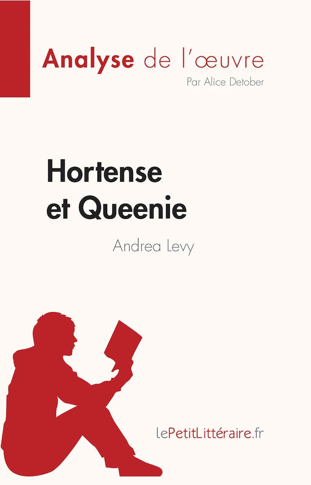 Boekomslag van Hortense et Queenie d'Andrea Levy (Analyse de l'oeuvre)