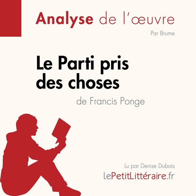 Book cover for Le Parti pris des choses de Francis Ponge (Analyse de l'œuvre)