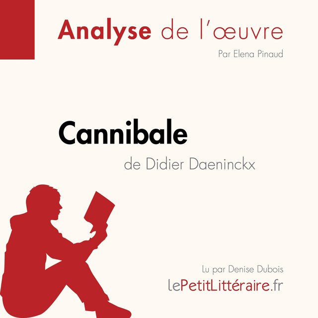 Book cover for Cannibale de Didier Daeninckx (Analyse de l'oeuvre)