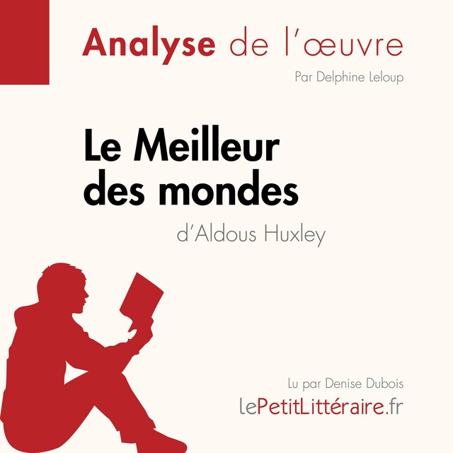 Okładka książki dla Le Meilleur des mondes d'Aldous Huxley (Analyse de l'oeuvre)