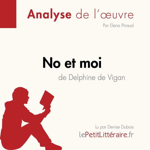 Buchcover für No et moi de Delphine de Vigan (Analyse de l'oeuvre)