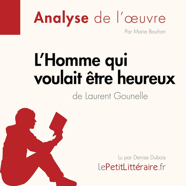 Book cover for L'Homme qui voulait être heureux de Laurent Gounelle