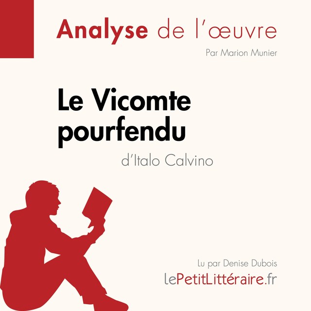 Buchcover für Le Vicomte pourfendu d'Italo Calvino (Analyse de l'oeuvre)