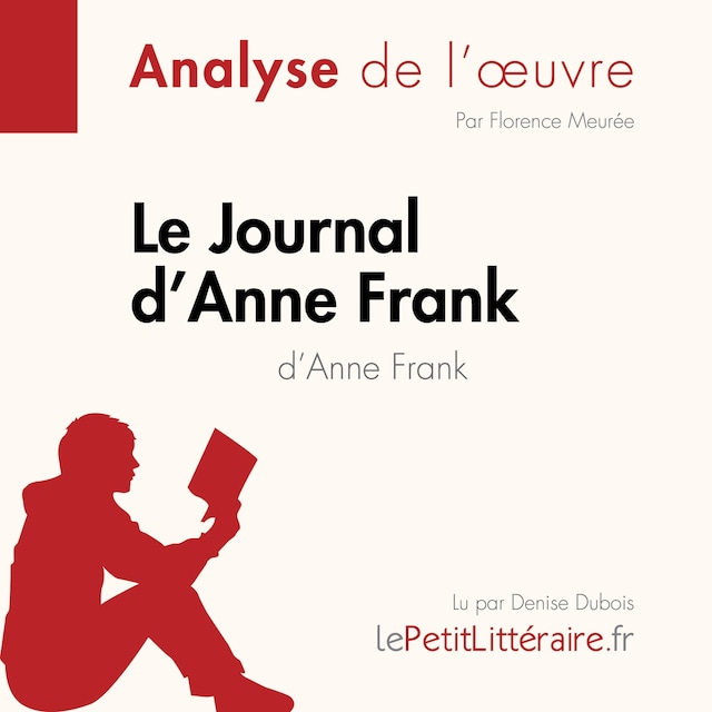 Bokomslag för Le Journal d'Anne Frank d'Anne Frank (Analyse de l'œuvre)