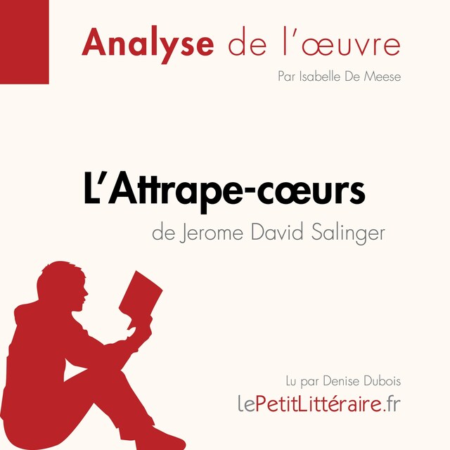 Bokomslag for L'Attrape-cœurs de Jerome David Salinger (Analyse de l'œuvre)